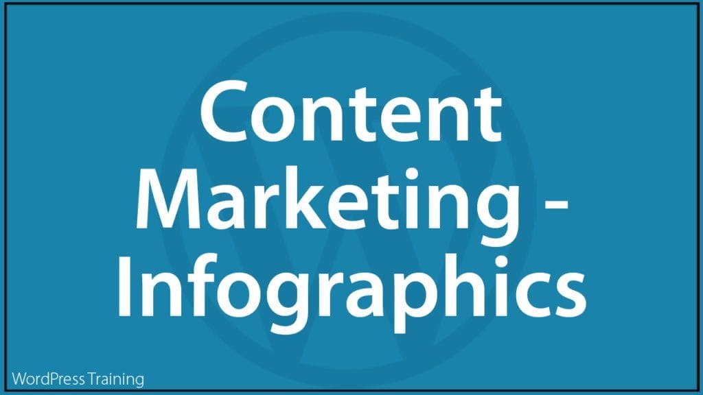 Content Marketing With WordPress - Infographics