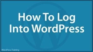 How To Log Into WordPress