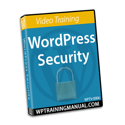 WordPress Security - WordPress Training Videos