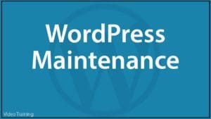WPTV-0006-WordPress Maintenance