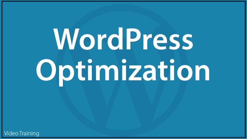 WPTV-0007-WordPress Optimization