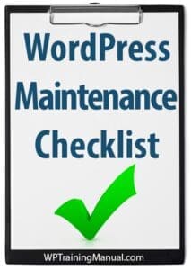 WordPress Website Maintenance Checklist