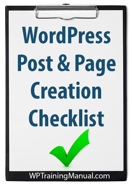 WordPress Post & Page Creation Checklist